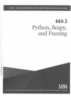 SANS 660.3 - Python, Scapy and Fuzzing.pdf